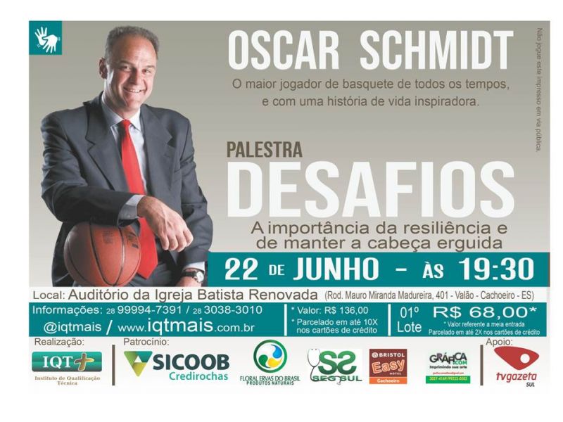 PALESTRA DESAFIOS com Oscar Schmidt - Parte da renda será destinada a Apae de Cachoeiro de Itapemirim/ES